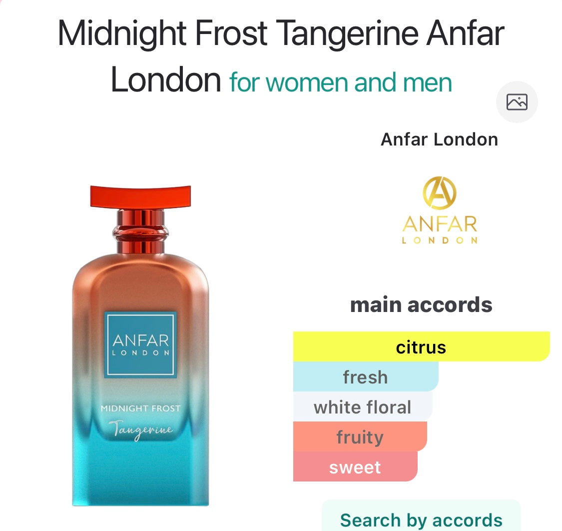 Midnight Frost
Tangerine
Anfar London